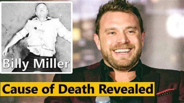 Billy Miller cause of death: How did Billy Miller die?