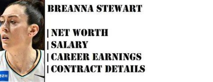 Breanna Stewart career earnings and net worth