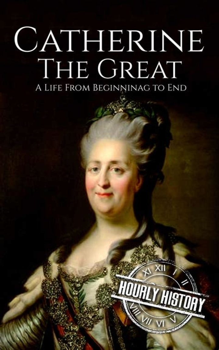 Catherine The Great Biography - Facts, Childhood, Family Life & Achievements