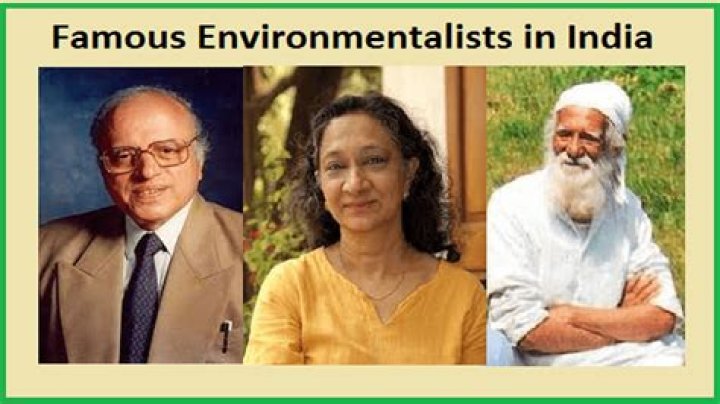 Famous Environmentalists Of All Time