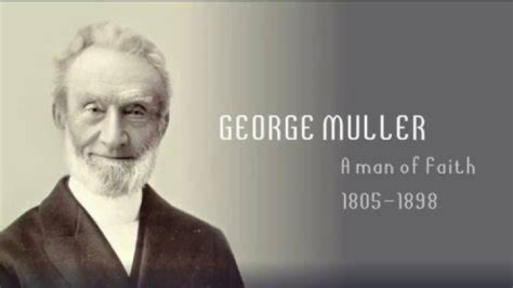 George Müller Biography - Facts, Childhood, Family Life & Achievements