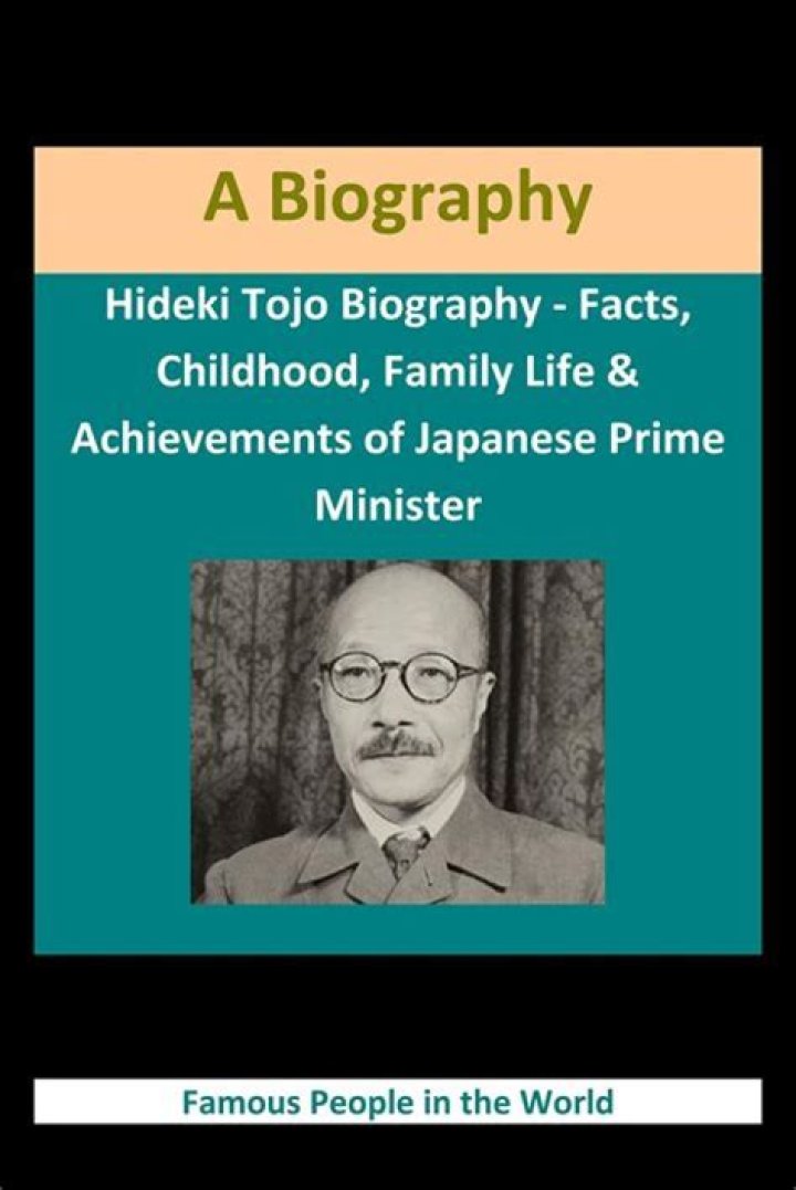 Hideki Tojo Biography - Facts, Childhood, Family Life & Achievements of Japanese Prime Minister