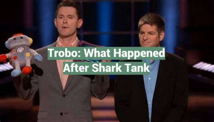 How Did Trobo Do After Shark Tank? – Celebrity