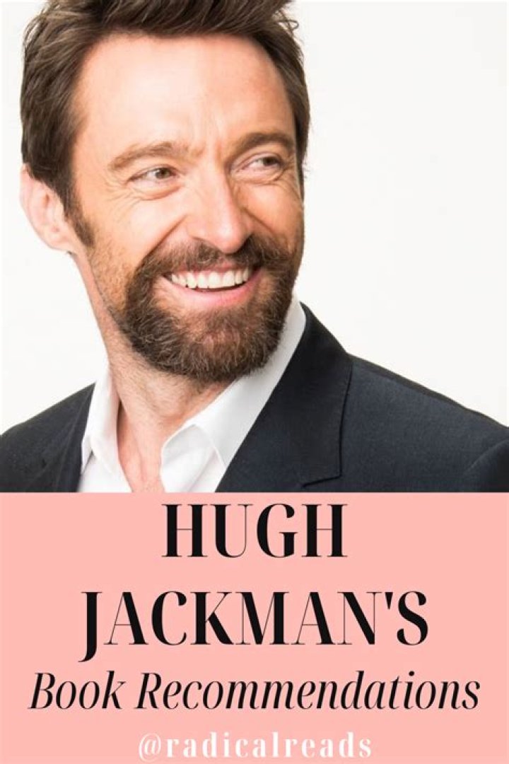 Hugh Jackman Favorite Food Books Music Color Hobbies Biography