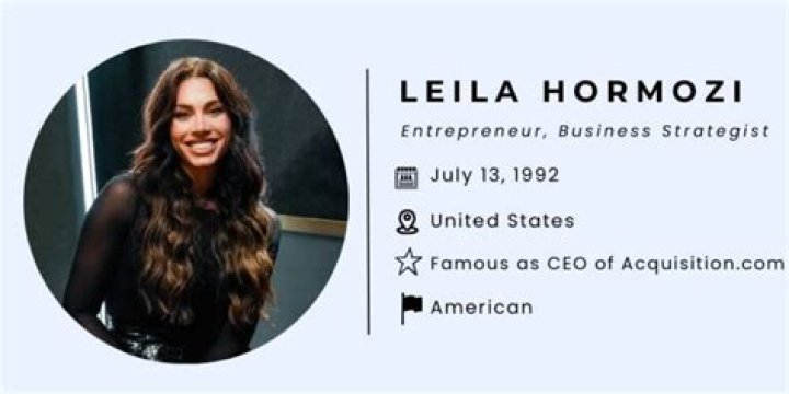 Leila Hormozi Biography, age, height, husband, children, nationality, family, trans, companies, net worth
