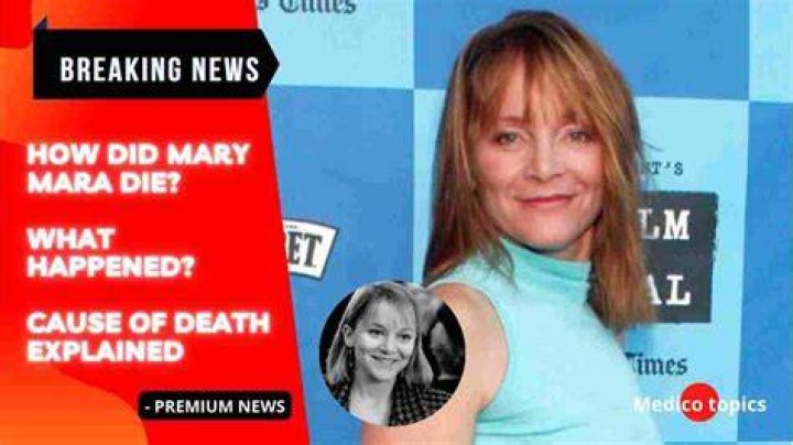 Mary Mara cause of death, husband, children, net worth