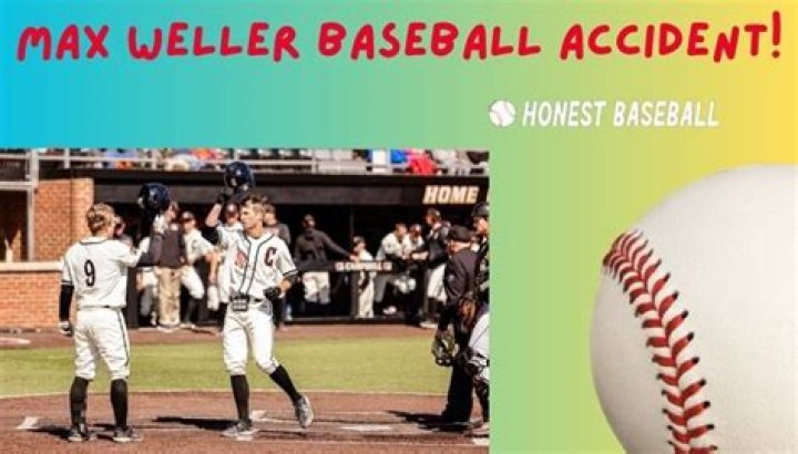 Max Weller injury Update, Max Weller Baseball player Suffered significant injuries