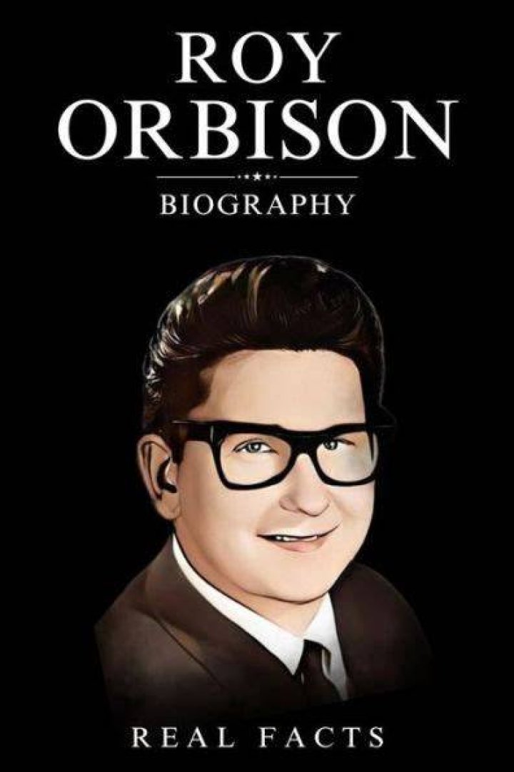 Roy Orbison Biography - Facts, Childhood, Family Life & Achievements