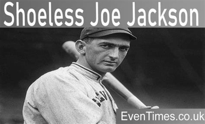 Shoeless Joe Jackson Biography - Facts, Childhood, Family Life & Achievements