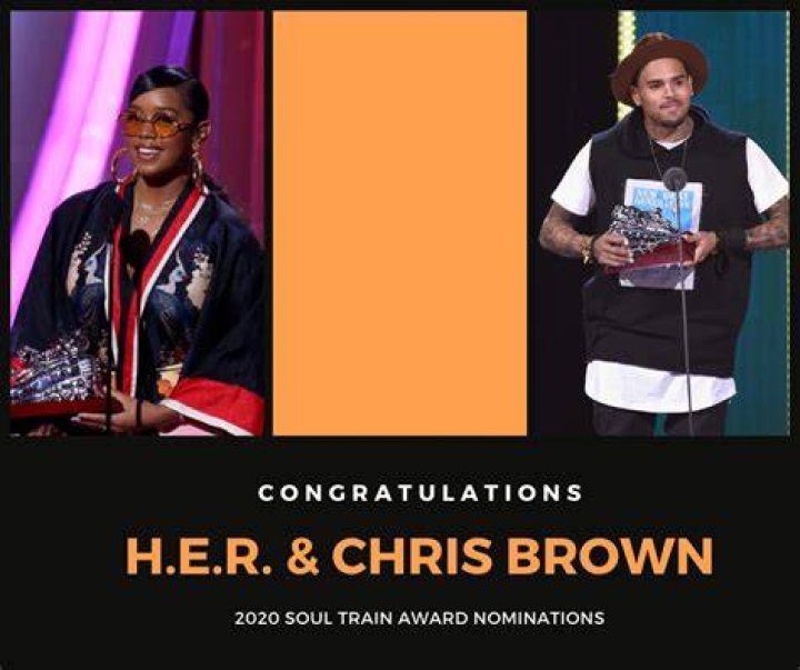 The 2020 Soul Train Awards Nominations Are Out: Chris Brown And H.E.R. Are Leaders!