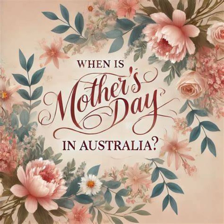 When is Mother’s Day 2023 in Australia?